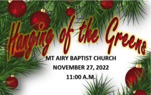 Hanging of the Greens! @ Mt. Airy Baptist Church